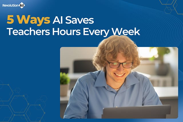 Illustration of a teacher using a laptop surrounded by icons for lesson planning, time management, and productivity, with the headline “5 Ways AI Lesson Planning Helps Teachers Save Time Weekly.”